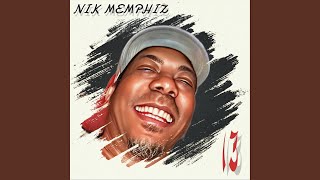 Da da Da - NIK MEMPHIZ