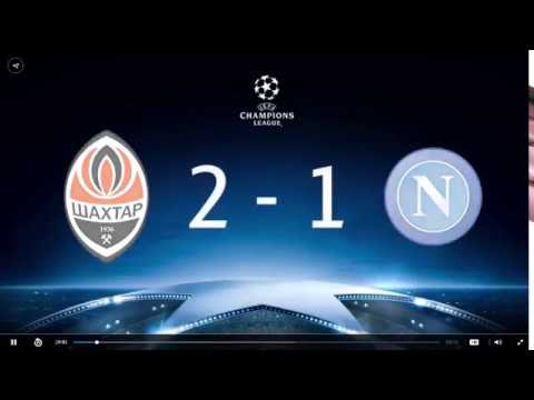 Download Shakhtar Donetsk 2 - 1 Napoli Champions League 2017 Highlight