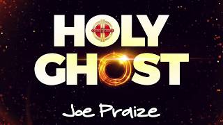 HOLY GHOST LYRICS VIDEO BY JOEPRAIZE chords