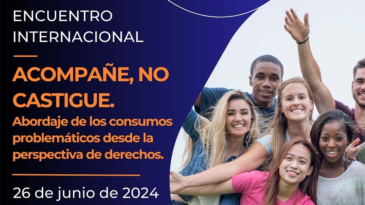 Encuentro Internacional: ACOMPAÑE, NO CASTIGUE - YouTube