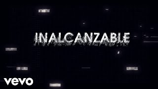 Video thumbnail of "RBD - Inalcanzable (Lyric Video)"