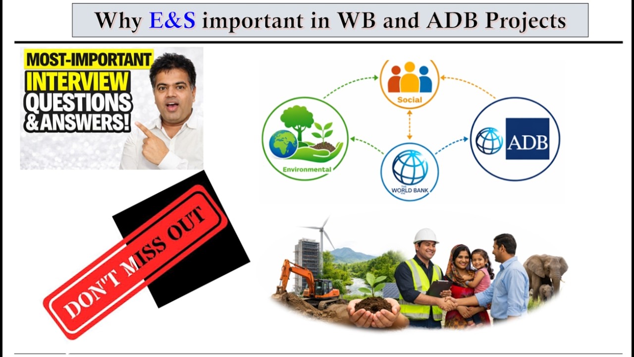Module 24 Importance of E&S in WB and ADB Projects #esg  #social #worldbank #education #learning