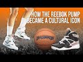 How The Reebok Pump Became a Cultural Icon