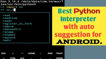 Install Python Interpreter with auto Suggestion in Android