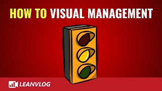 How to Create Visual Management