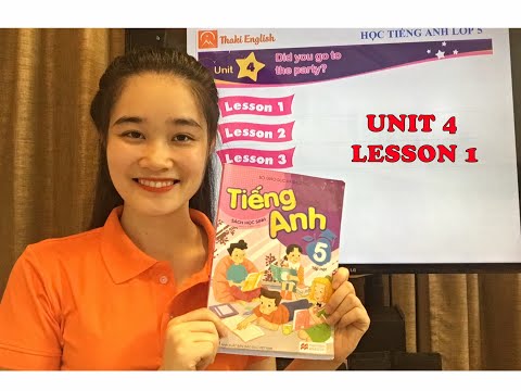 Video HỌC TIẾNG ANH LỚP 5 - Unit 4 - Lesson 1. Did you go to... - YouTube