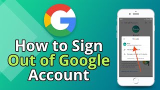 how to sign out of google account on android phone