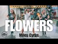 FLOWERS - Miley Cyrus - Zumba l Pop l Coreografia l @CiaArtDance