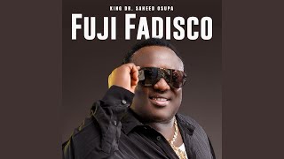 Fuji Fadisco Pt. 1