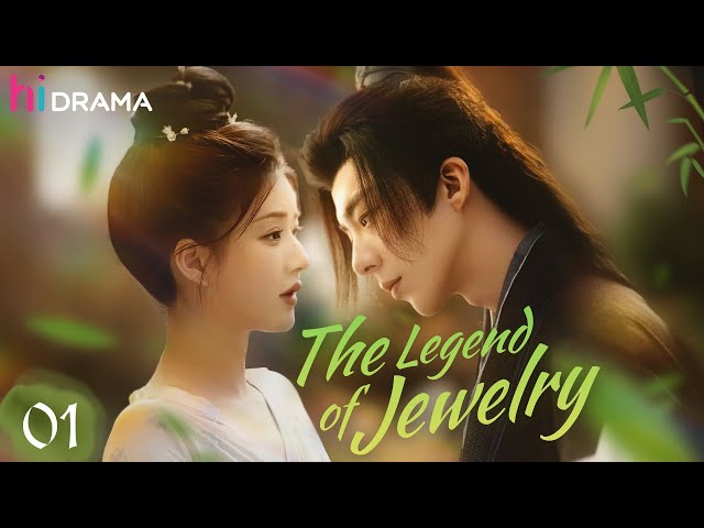 【Multi-sub】EP01 The Legend of Jewelry | Rising From the Ashes After Family's Downfall🔥| HiDrama class=