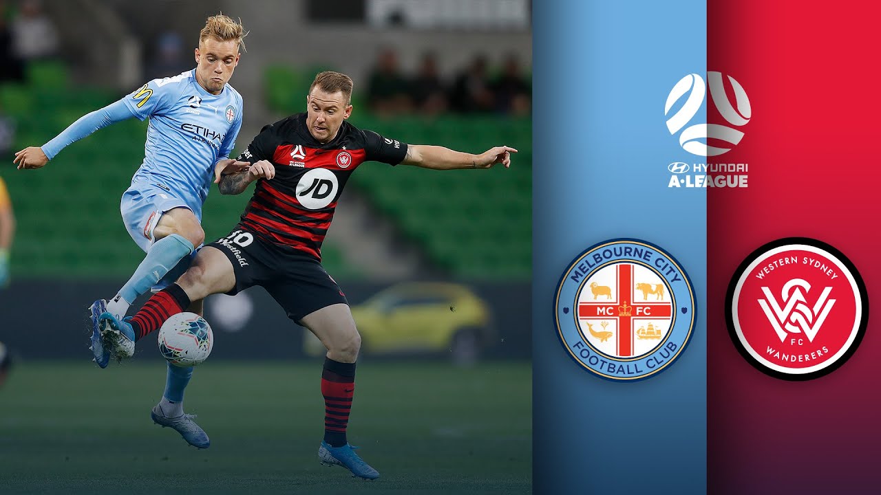 Melbourne City FC vs Western Sydney Wanderers FC | A-League Round 23 -  YouTube