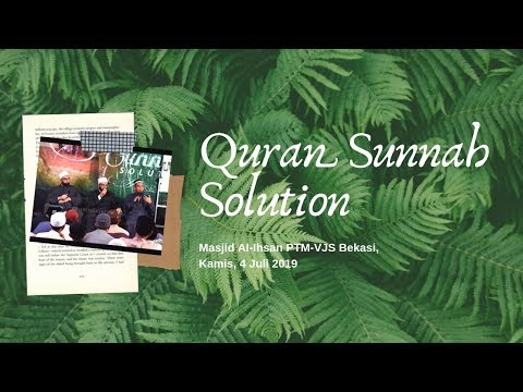 [hd]-al-quran-sunnah-solution-4-juli-2019---ustadz-adi-hidayat