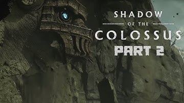 SHADOW OF THE COLOSSUS PS4 – REMAKE  Part   2 Walkthrough Gameplay 1080p   Quadratus