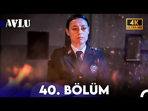 Avlu 40. Bölüm