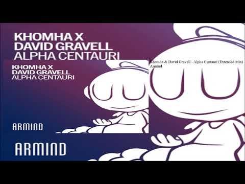 Khomha, David Gravell - Alpha Centauri (Extended Mix)