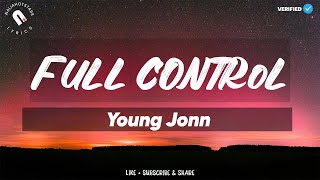 Young Jonn - Full Control Lyrics