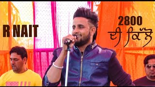 R Nait | live show 2800 de kilo HD video Bagga kotra