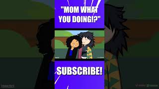 MOM WHAT YOU DOING!?  #animation #memes #funny