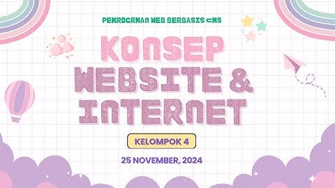 KELOMPOK 4_KONSEP WEBSITE & INTERNET_PEMROGRAMAN WEB BERBASIS CMS