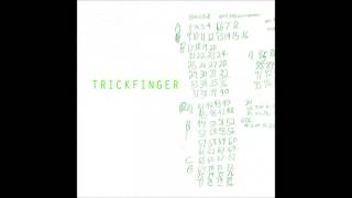 Trickfinger - Rainover