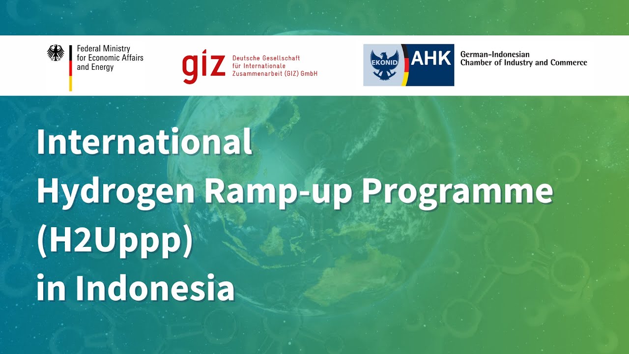 International Hydrogen Ramp-up Programme (H2Uppp) in Indonesia