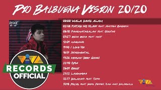 "Vision 20/20" - Pio Balbuena (Non-stop Playlist)