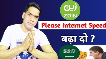 Please Increase Internet Speed Zain Sim | Zain Sim Net Speed Problem | Zain Sim Not Working Internet