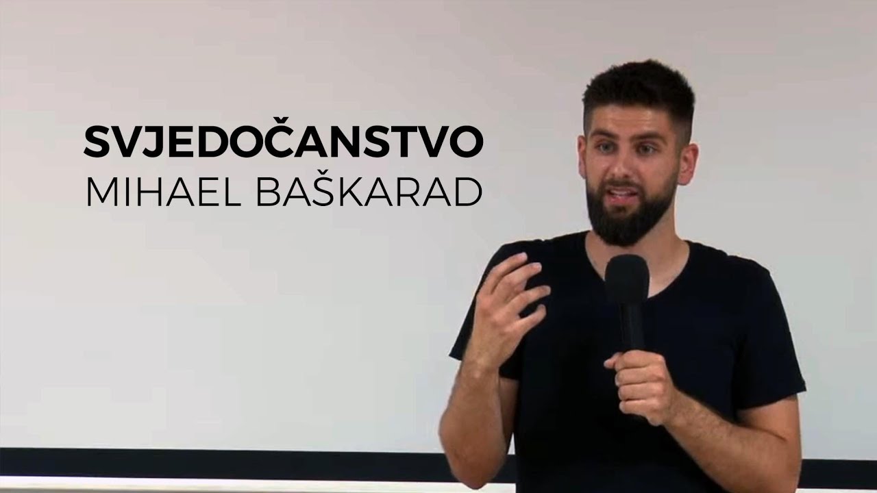Svjedočanstvo - Mihael Baškarad | Evangelizacijski susret 6.6.2022.