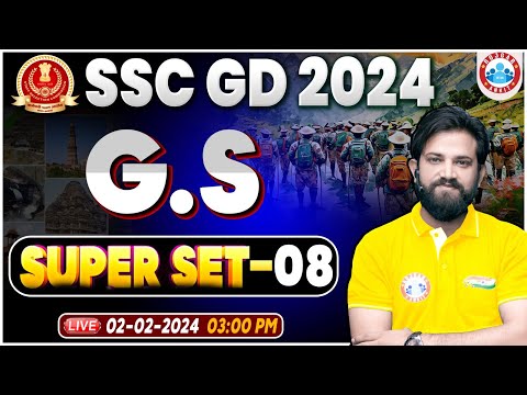 SSC GD 2024, SSC GD GS Class, SSC GD GS Super Set 08, SSC GD GK/GS Question, SSC GD GS By Naveen Sir