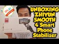 UNBOXING | Zhiyun Smooth 4 3-Axis Handheld Gimbal Stabilizer | PINOY STYLE