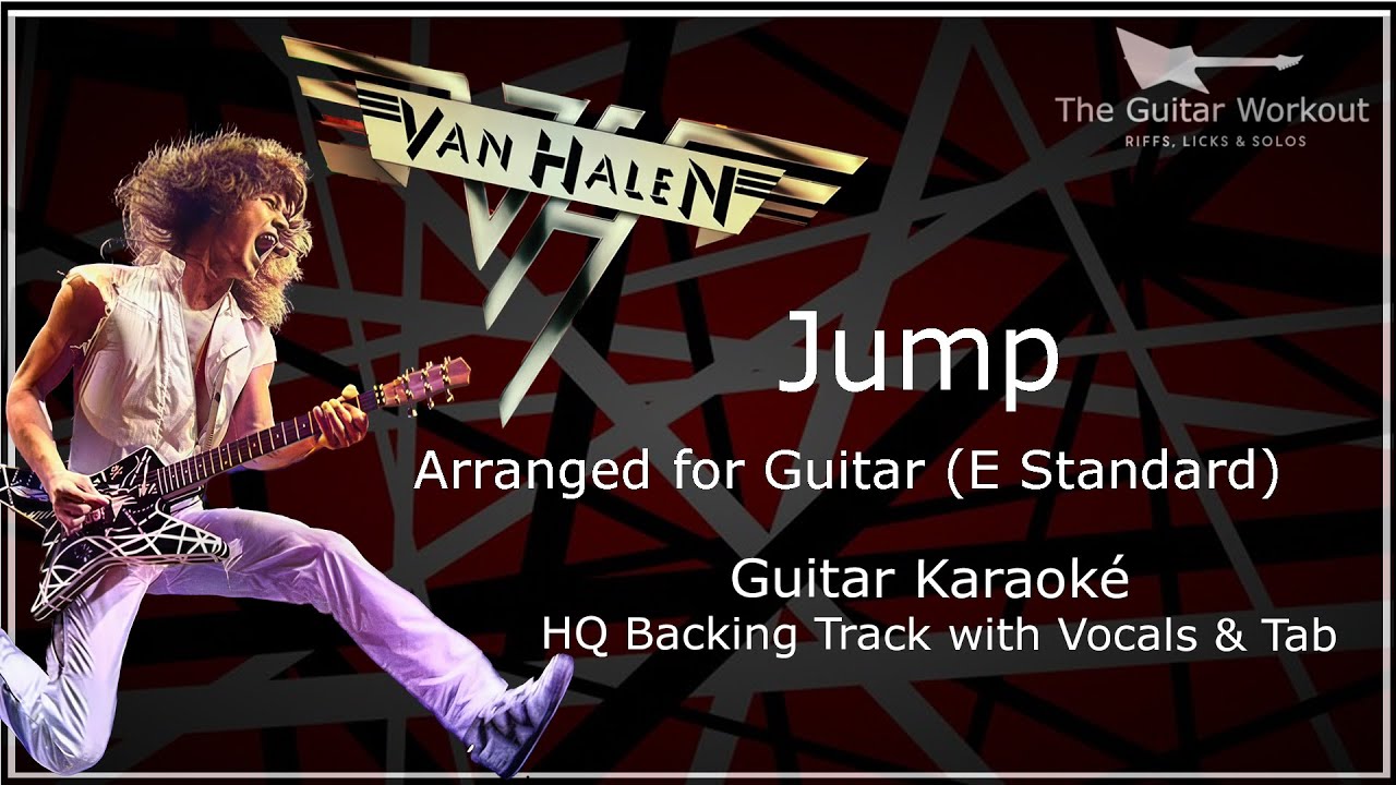 Van Halen - Jump [Arranged For Guitar] (HQ Backing Track w/vocals