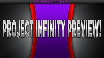 Project Infinity Preview! [Mw3/1.24]