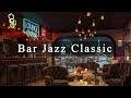 Late Night Jazz Lounge🍷Relaxing Jazz Bar Classics for Working, Relaxing, Studying