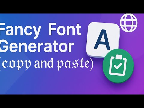 Fancy Font Generator (???????????????? ???????????? ????????????????????) for FREE