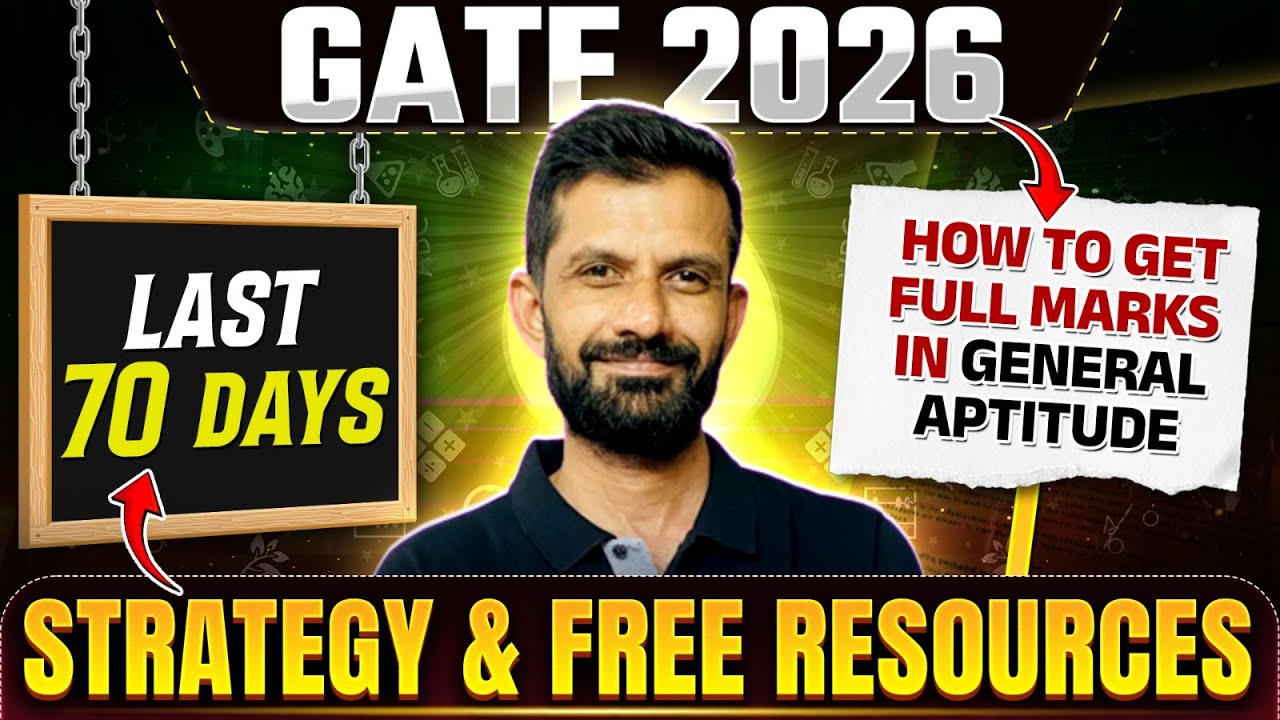 GATE 2026 : Last 70 Days Strategy to Get FULL Marks in General Aptitude ...