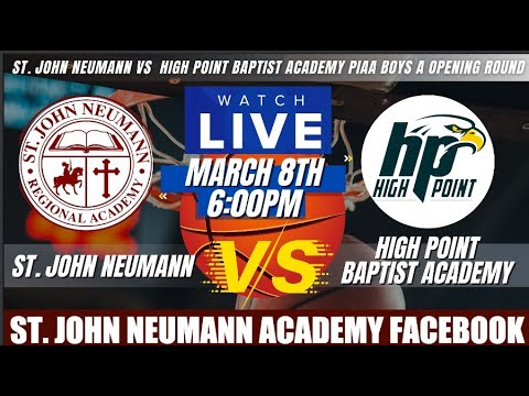 High Point vs. St. John Neumann  - 3-8-22