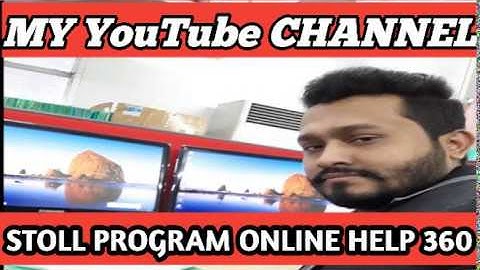 My YouTube channel Stoll program online help 360