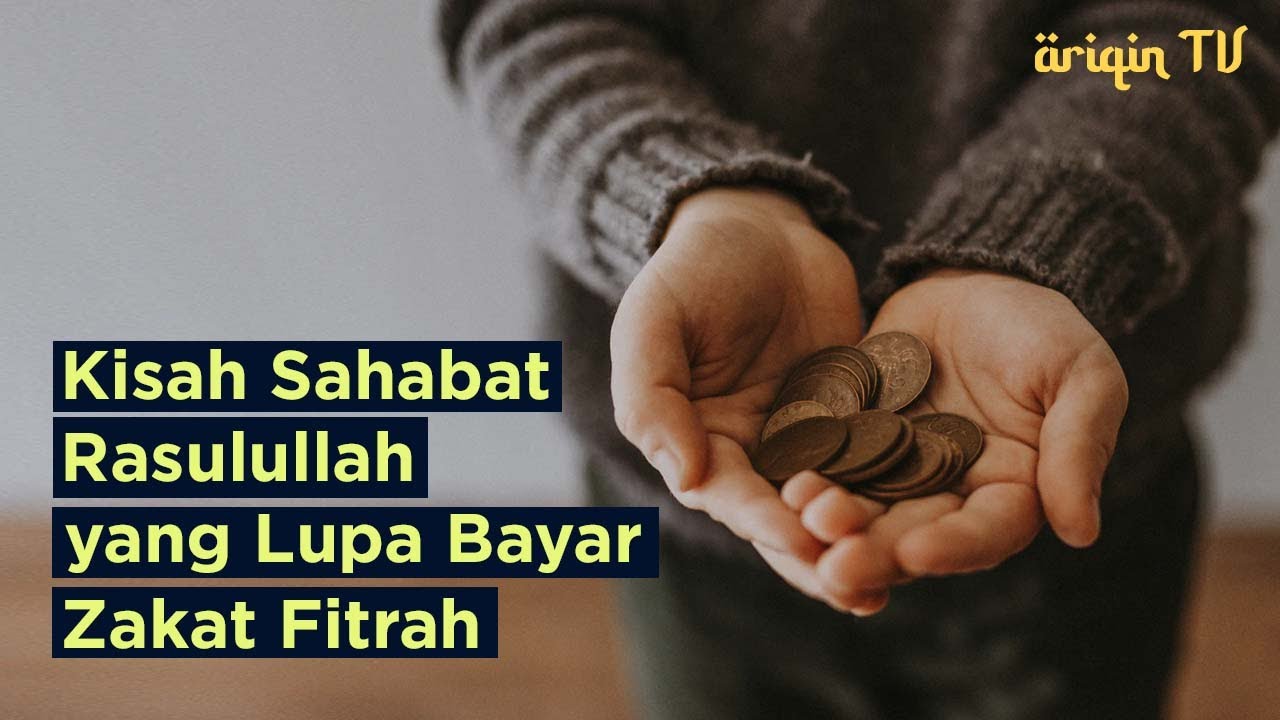 Apa Hukumnya Lupa Membayar Zakat Fitrah Begini Kisah Sahabat Apa Hukumnya Lupa Membayar Zakat Fitrah Begini Kisah Sahabat