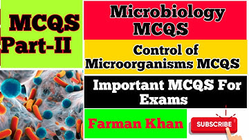 Control Of Microorganisms MCQS | Microbiology MCQS | Chap #2 Part-II | Nursing Exam MCQS BSN Farman.