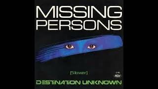 destination unknown (slower)