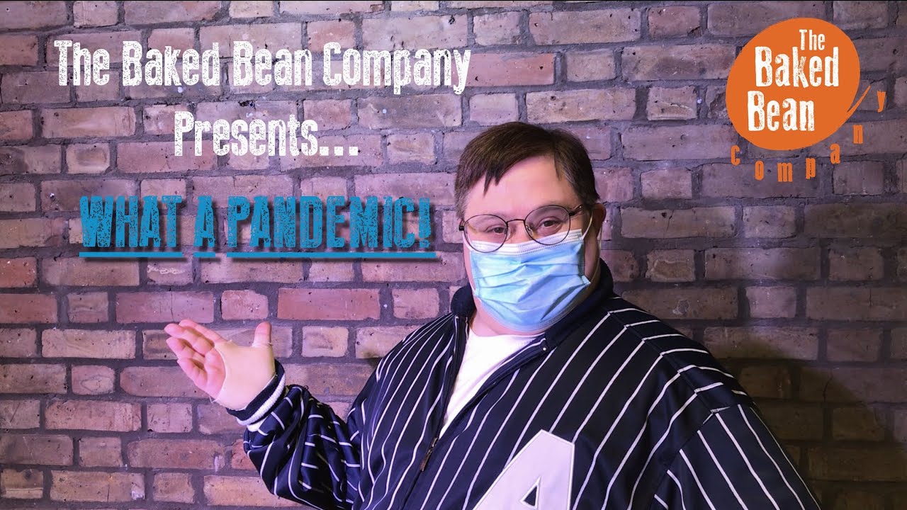 What A Pandemic! The Baked Bean Company Online YouTube