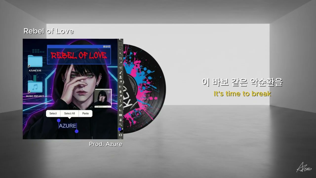 [Dark Pop] 혐오가 트렌드인 세상에서 가장 완벽하게 반항하는 법 🖤 Azure - Rebel of Love