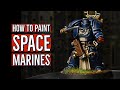 КАК ПОКРАСИТЬ КОСМОДЕСАНТ — Speed painting Space Marines WARHAMMER 40000