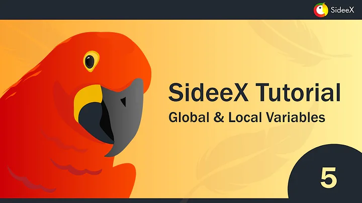 SideeX Tutorial #5 - Global Variable and Local Variables