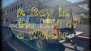 A Day in the Life of a Welder Fabricator! Follow Me Around For a Day!