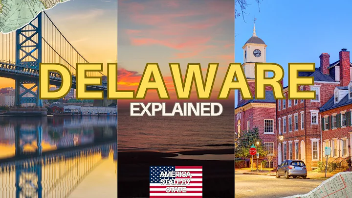 Delaware Explained– Everything You Need To Know