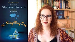 'The Forgetting Time' by Sharon Guskin | Book Review