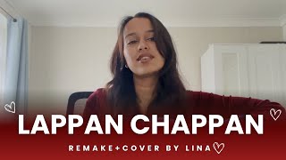 Lappan Chappan  - ‪‪@KaliPrasadBaskota  (Remake   Cover by Lina)