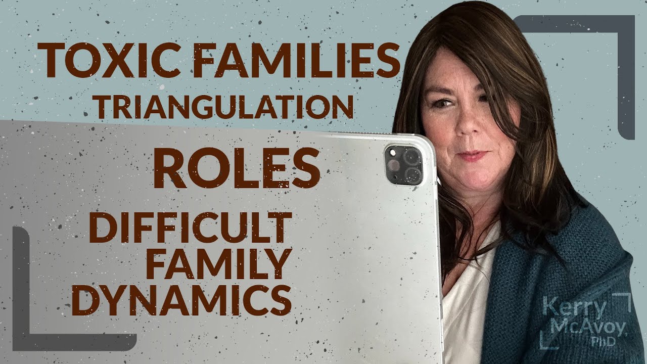 Toxic Families Difficult Family Dynamics Triangulation Roles In The toxic-families-difficult-family-dynamics-triangulation-roles-in-the