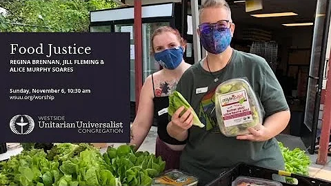 Food Justice - Regina Brennan, Jill Fleming & Alic...